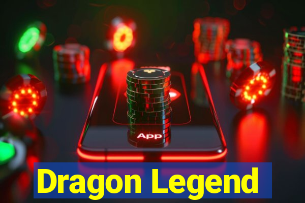 Dragon Legend